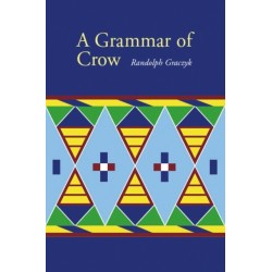 A Grammar of Crow