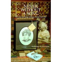 Never Without a Song: The Years and Songs of Jennie Devlin, 1865-1952