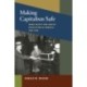 Making Capitalism Safe: Workplace Safety and Health Regulation in America, 1880-1940