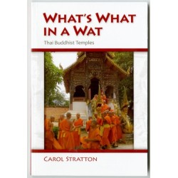 What's What in a Wat: Thai Buddhist Temples