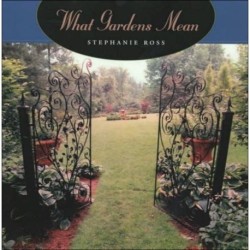 What Gardens Mean