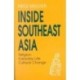 Inside Southeast Asia: Religion, Everyday Life, Cultural Change