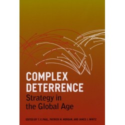 Complex Deterrence: Strategy in the Global Age