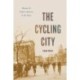The Cycling City: Bicycles and Urban America in the 1890s