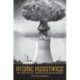 Atomic Assistance: How "Atoms for Peace" Programs Cause Nuclear Insecurity