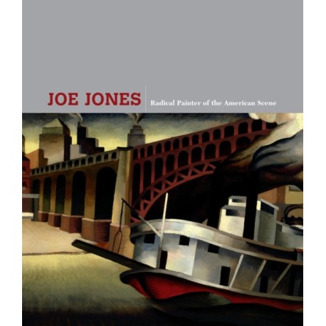 Joe Jones: Radical Painter of the American Scene