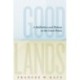 Goodlands: A Meditation and History on the Great Plains