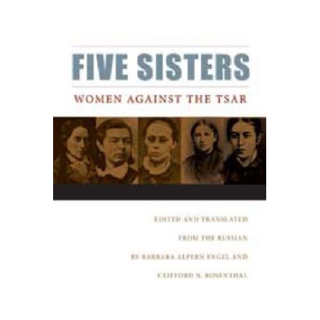 Five Sisters: Women Against the Tsar