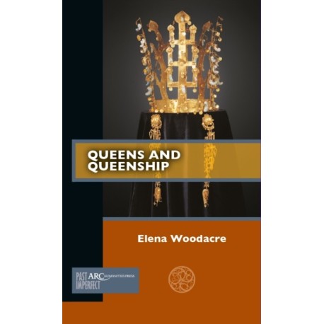Queens and Queenship