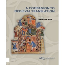 A Companion to Medieval Translation