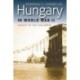 Hungary in World War II: Caught in the Cauldron