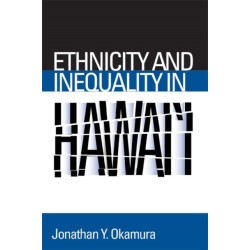 Ethnicity and Inequality in Hawai'i