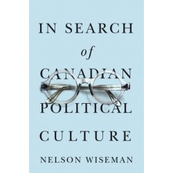 In Search of Canadian Political Culture