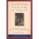 Fighting Fascism in Europe: The World War II Letters of an American Veteran of the Spanish Civil War