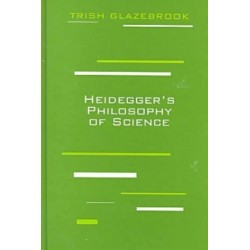 Heidegger's Philosophy of Science