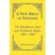 A New Birth of Freedom: The Republican Party and the Freedmen's Rights