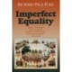 Imperfect Equality: African Americans and the Confines of White Ideology in Post–Emancipation Maryland.