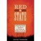 Red State: An Insider's Story of How the GOP Came to Dominate Texas Politics