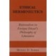 Ethical Hermeneutics: Rationalist Enrique Dussel's Philosophy of Liberation