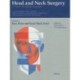 Head and Neck Surgery: Set Volumes 1/1 and 1/2