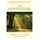 The Adventure  The: Putting Energy into Your Walk with God
