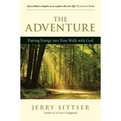 The Adventure  The: Putting Energy into Your Walk with God