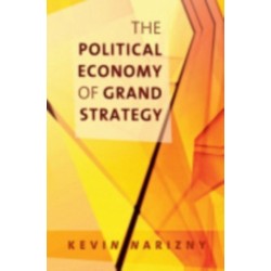 The Political Economy of Grand Strategy