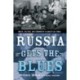 Russia Gets the Blues: Music, Culture, and Community in Unsettled Times