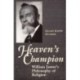 Heaven's Champion: William James's Philosophy of Religion