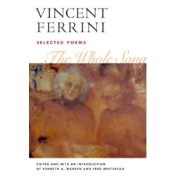The Whole Song: SELECTED POEMS