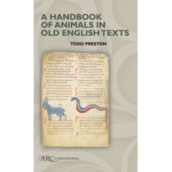 A Handbook of Animals in Old English Texts