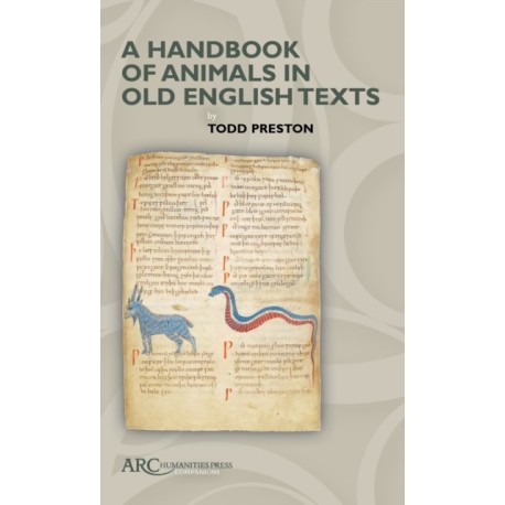 A Handbook of Animals in Old English Texts