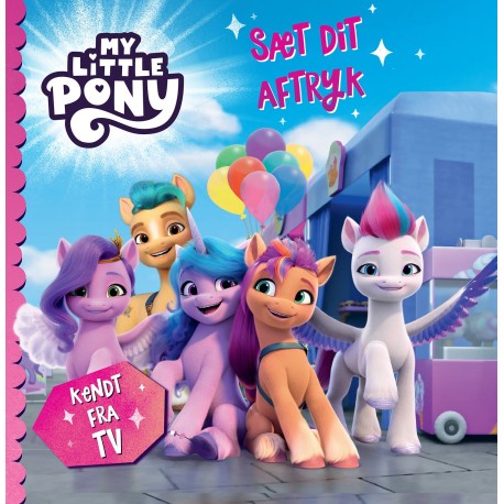 My Little Pony - Sæt dit aftryk