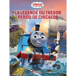 Thomas et ses amis - La Légende du trésor perdu de Chicalor