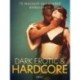 Dark erotic & hardcore - 13 mocnych opowiadań erotycznych