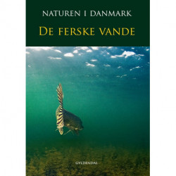 Naturen i Danmark, bd. 5: De ferske vande