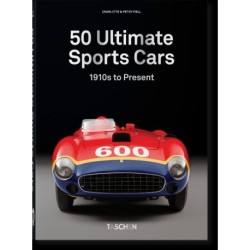 50 Ultimate Sports Cars. 40th Ed.