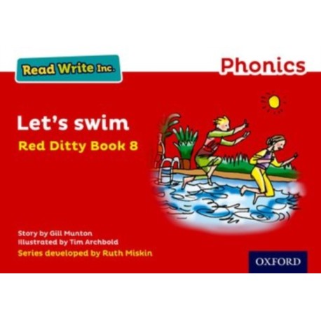 Read Write Inc. Phonics: Let's Swim (Red Ditty Book 8)