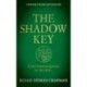 The Shadow Key: The brilliant new novel from the No.1 bestselling author of Pandora