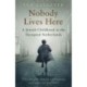 Nobody Lives Here: A Jewish Childhood in the Occupied Netherlands