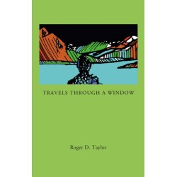 Travels Through a Window