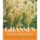 Grasses for Gardens and Landscapes