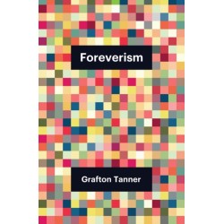 Foreverism: Theory Redux