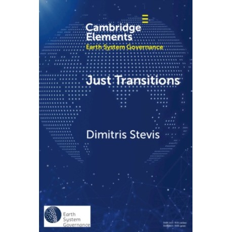 Just Transitions: Promise and Contestation