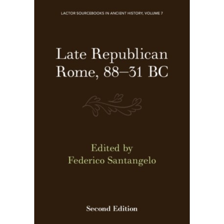 Late Republican Rome, 88–31 BC