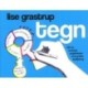 TEGN: bliv en rockstar projektleder med grafisk facilitering