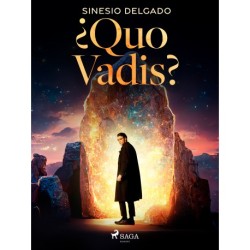 ¿Quo Vadis?