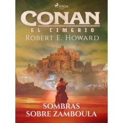 Conan el cimerio - Sombras sobre Zamboula