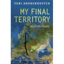 My Final Territory: Selected Essays