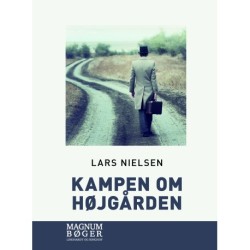 Kampen om Højgården(Storskrift)